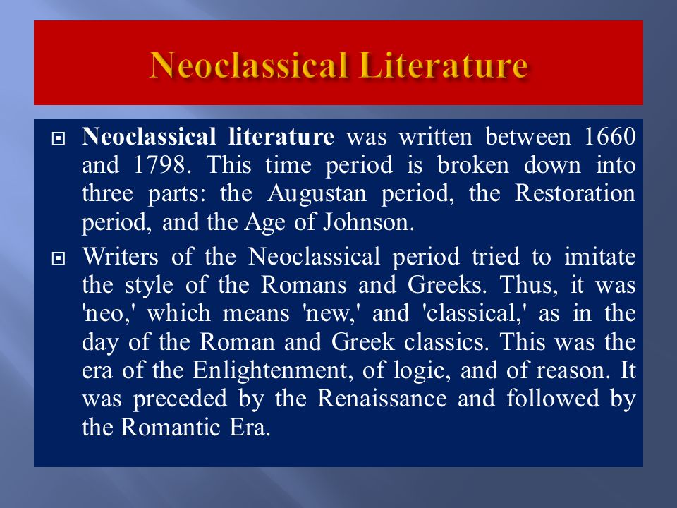 characteristics of neoclassical age